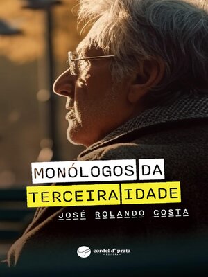 cover image of Monólogos da terceira idade